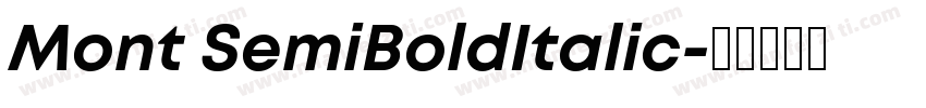 Mont SemiBoldItalic字体转换